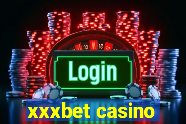 xxxbet casino